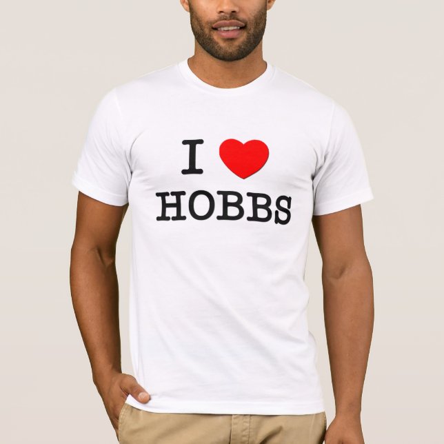 I Love Hobbs T-Shirt (Front)