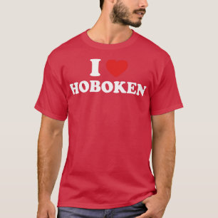 I Love Hoboken Pride I Heart Hoboken T-Shirt