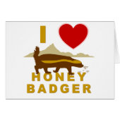 I LOVE HONEY BADGER (Front Horizontal)
