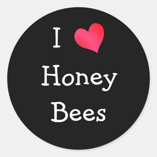 I Love Honey Bees Classic Round Sticker | Zazzle