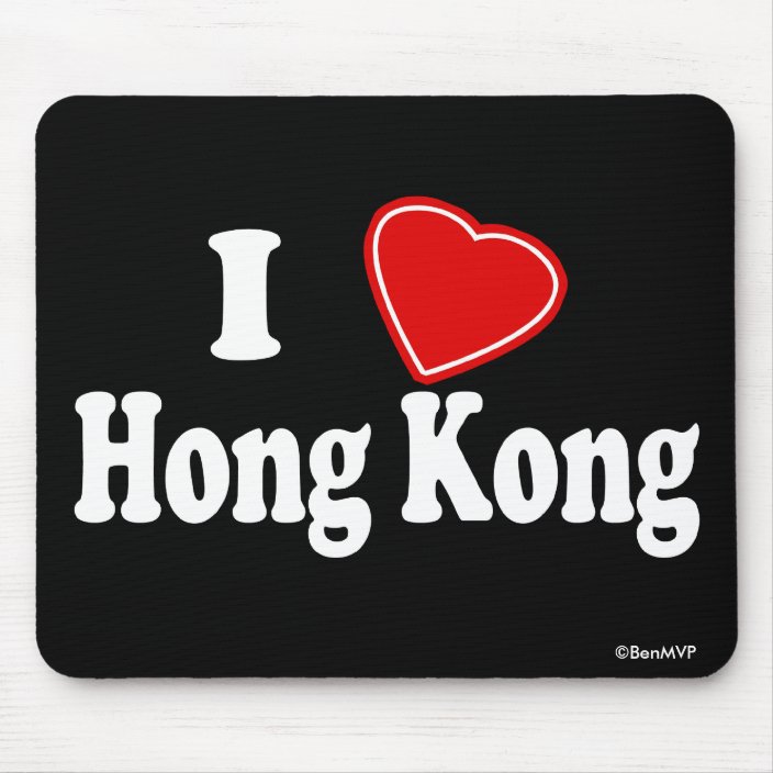 I Love Hong Kong Mouse Pad