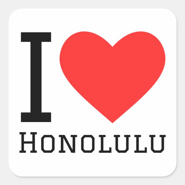 I love Honolulu  Square Sticker (Front)
