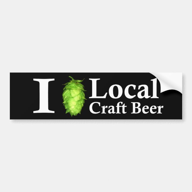 I love (hop) local craft beer! bumper sticker (Front)