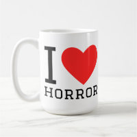 I love horror