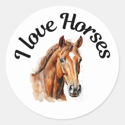I Love Horses 0015 Classic Round Sticker
