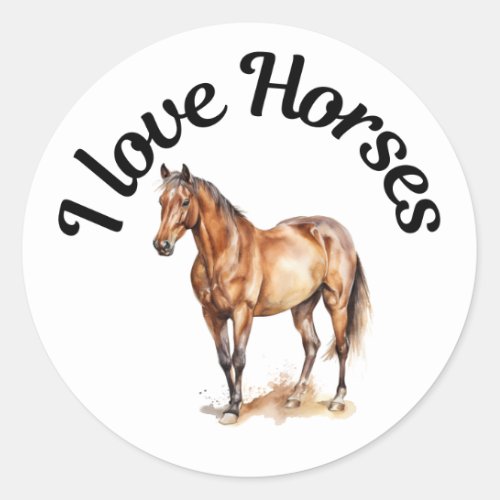I Love Horses 0017 Classic Round Sticker