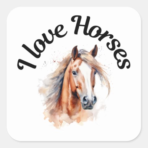 I Love Horses 0021 Square Sticker