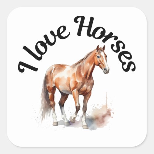 I Love Horses 0025 Square Sticker