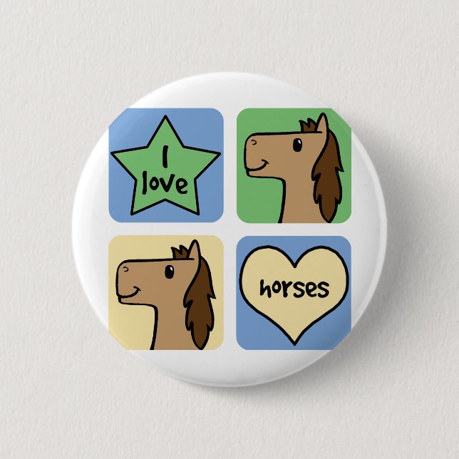 I Love Horses Button (Front)