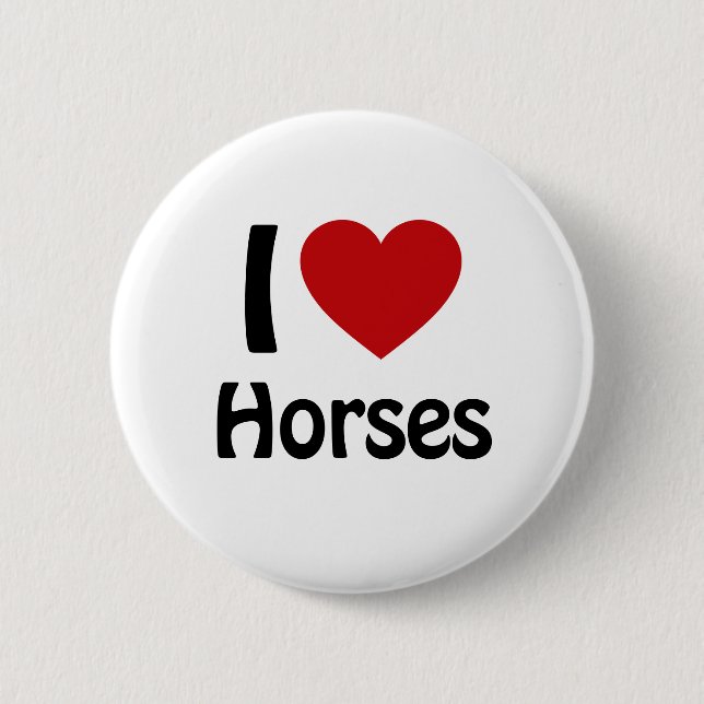 I love Horses Button (Front)