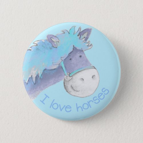 I love horses buttonbadge blue button
