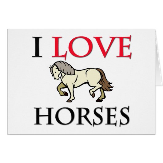I Love Horses Cards (Front Horizontal)