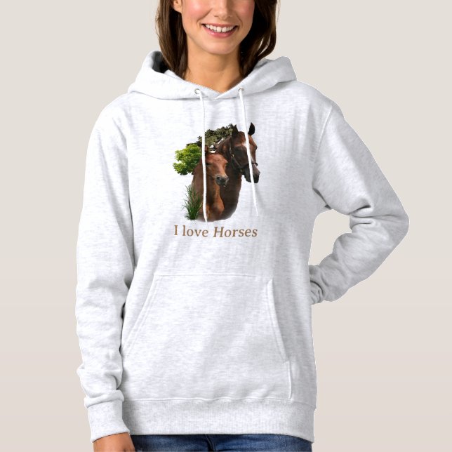 I love Horses Hoodie (Front)