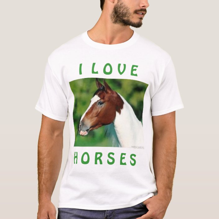 I Love Horses T-Shirt | Zazzle.com