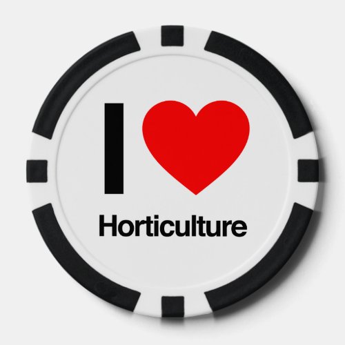 i love horticulture poker chips