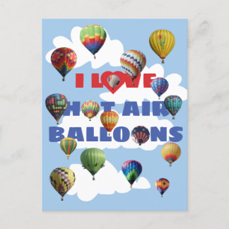 I Love Hot Air Balloons Multi Colored Sky Clouds Postcard