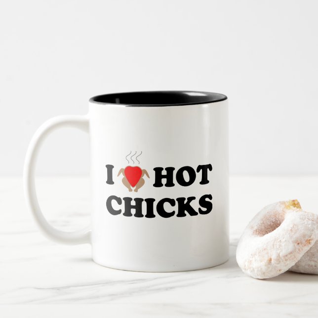 I Love Hot Chicks | Office Humor Coffee Mug (With Donut)