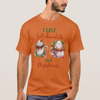 I love hot chocolate and christmas friends T-Shirt