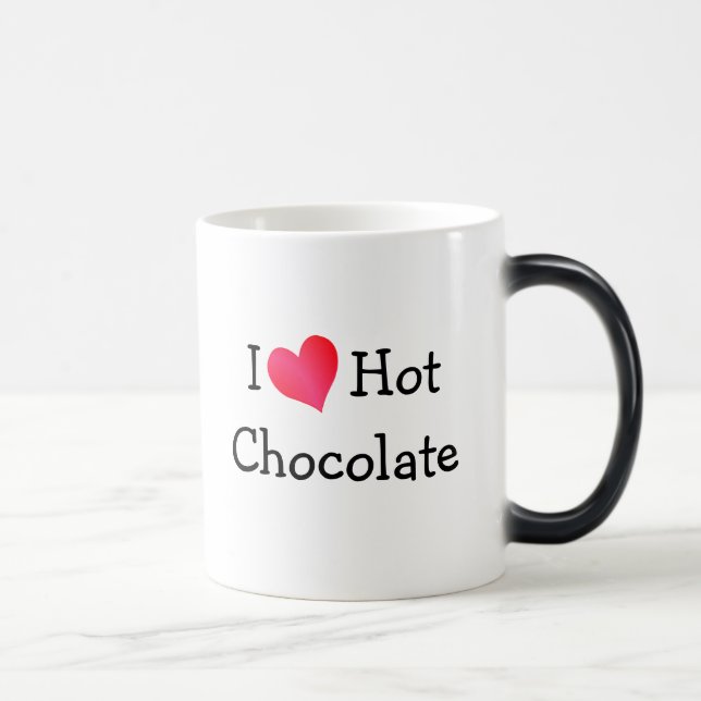 I Love Hot Chocolate Color Morph Mug (Right)