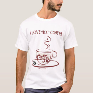 I LOVE HOT COFFEE T-Shirt