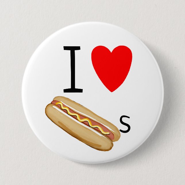 I love Hot Dogs Button (Front)