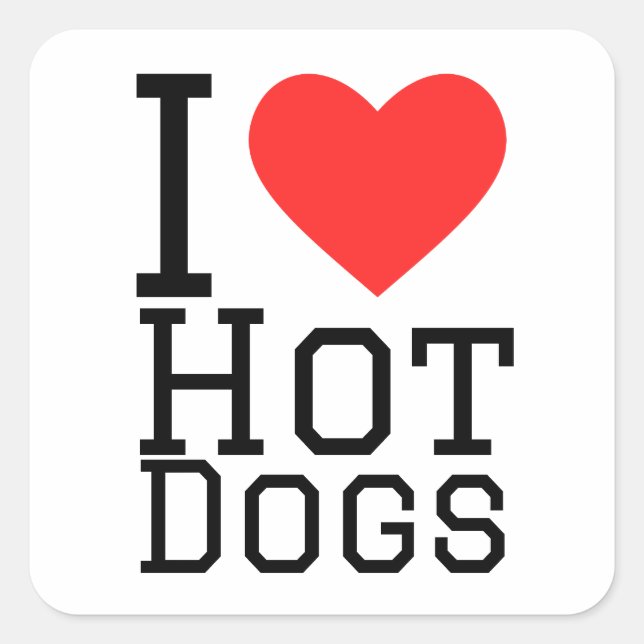 I love hot dogs square sticker (Front)