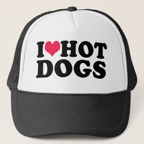 I Love Hot Dogs Trucker Hat