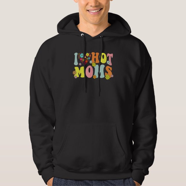 I Love Hot Moms Shirt I Heart Hot Moms Retro Groov (Front)