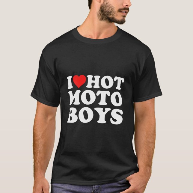 I Love Hot Moto T-Shirt (Front)
