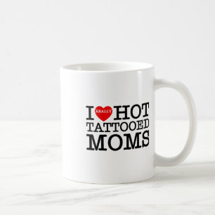 I Love Hot Tattoos Moms Red Heart Funny Mothers Da Coffee Mug