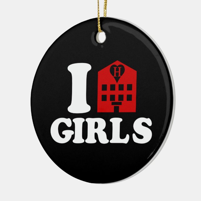 I Love Hotel Girls Ceramic Ornament (Left)