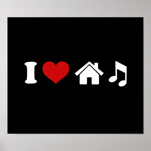 I Love House Music Black Poster | Ibiza Dancing (Front)