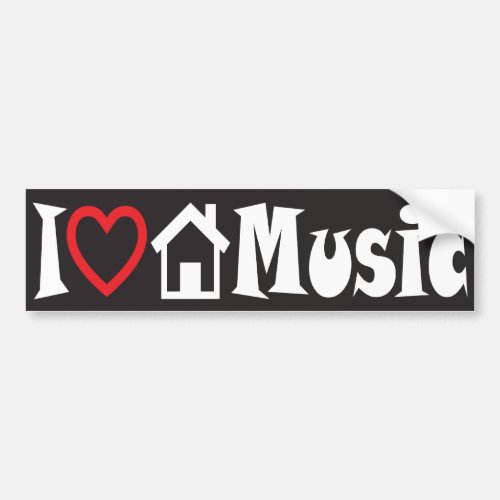 I Love House Music Bumper Sticker