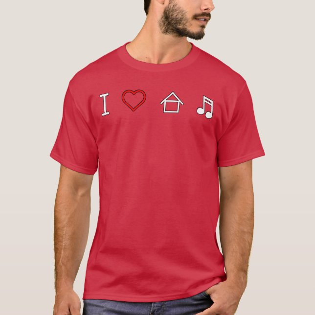I Love House Music family T-Shirt (Front)