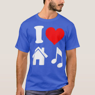 I Love House Music i heart house music tee shirt