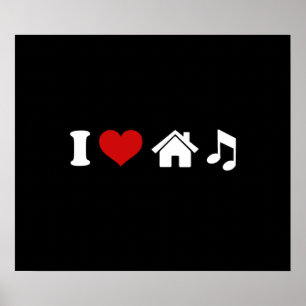 I Love House Music Poster Ibiza Party Dancing