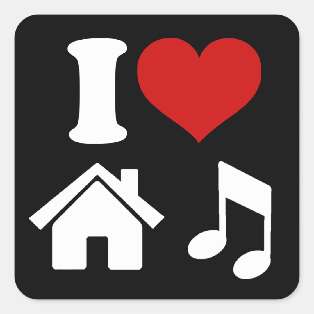 I Love House Music Square Sticker Zazzle