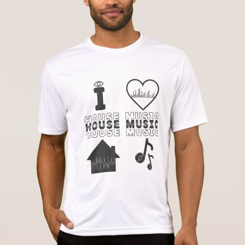 I Love House Music T_Shirt