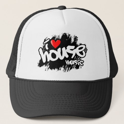 I Love House Music Trucker Hat