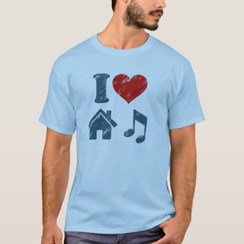 I Love House Music Vintage T_Shirt  Music Gifts