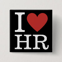 I ❤️ Love HR - HR Dept. - Pin Button 