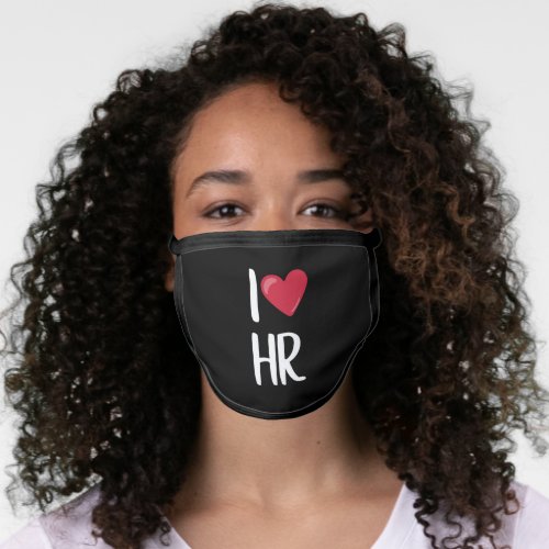 I Love HR Human Resources Black Face Mask