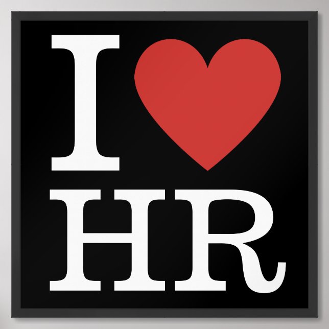 I ❤️ Love HR - Human Resources Framed Art (Framed Front)