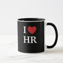 I Love HR I Heart HR Quote Human Resources Gift