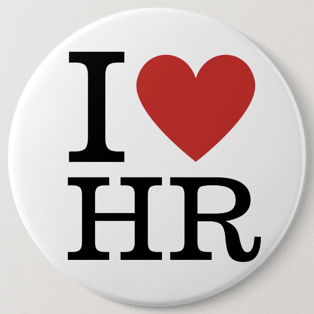 I ❤️ Love HR Pin Button - HR Department/Staff  (Front)