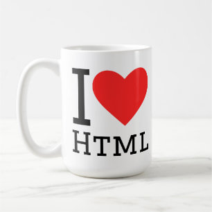 I love html coffee mug