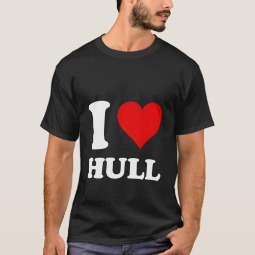 I Love Hull T_Shirt