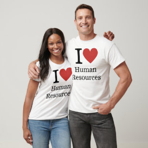 I ❤️ Love Human Resources (For Employees) CUSTOM T-Shirt