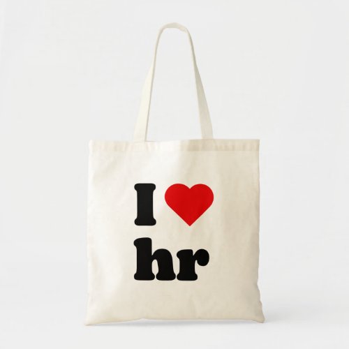 i love human resources tote bag