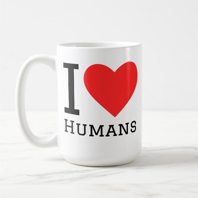 I love humans coffee mug (Left)